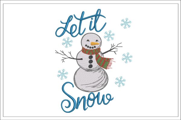 Let It Snow Snowman embroidery design