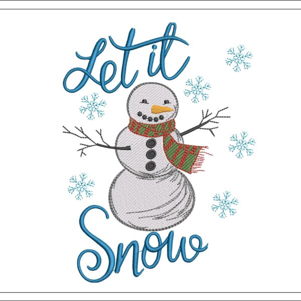 Let It Snow Snowman embroidery design