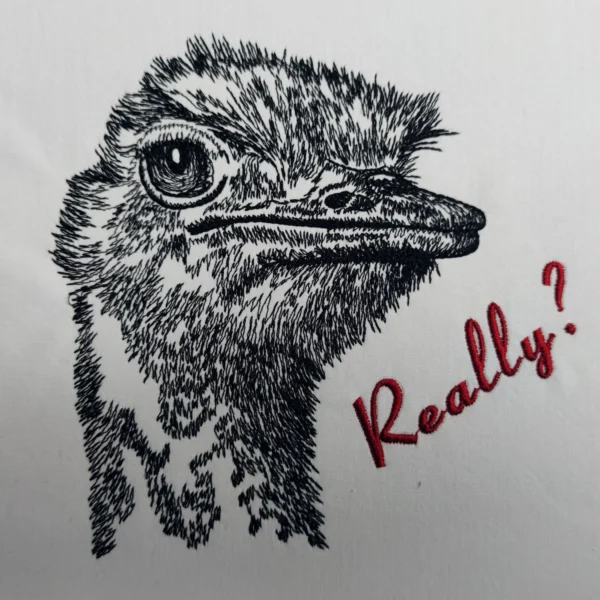 Ostrich embroidery design - sketch embroidery design - sarcastic embroidery design