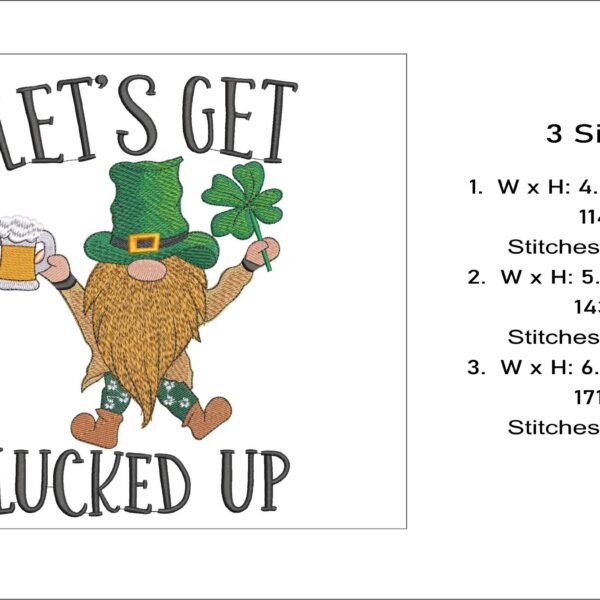 Lets Get Lucked Up Irish gnome embroidery design