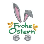 "Frohe Ostern" - Happy Easter Embroidery Design 2