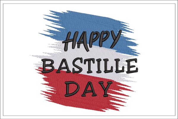 Happy Bastille Day embroidery design