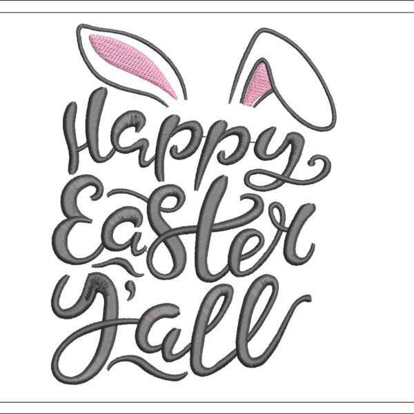 Happy Easter Y'all embroidery design