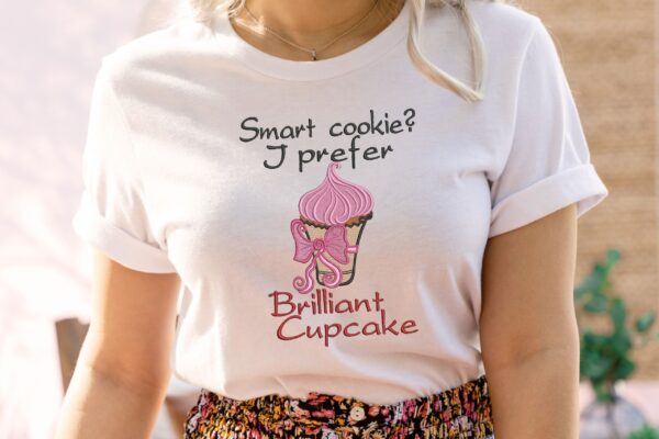 Smart Cookie I Prefer Brilliant Cupcake embroidery design