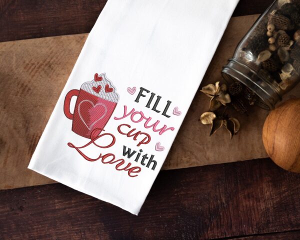 Fill Your Cup With Love embroidery design