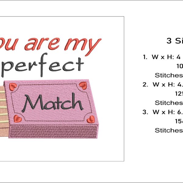 You are my perfekt match embroidery design