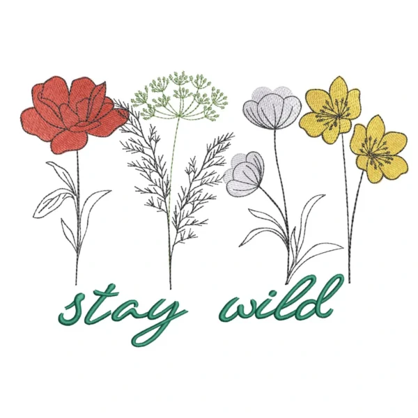 Stay wild embroidery design - wildflowers embroidery pattern - machine embroidery design