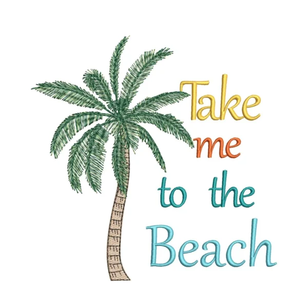 Take me to the beach embroidery design- palm tree embroidery pattern