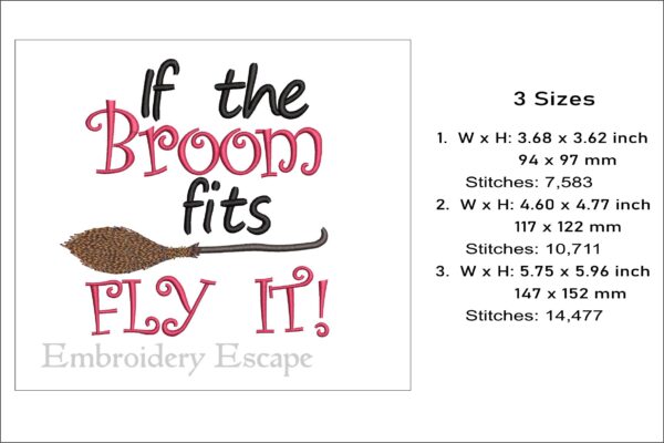 If the broom fits fly it embroidery design