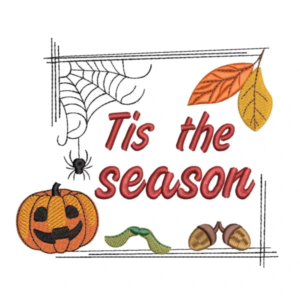 Tis the season embroidery design - Autumn embroidery pattern