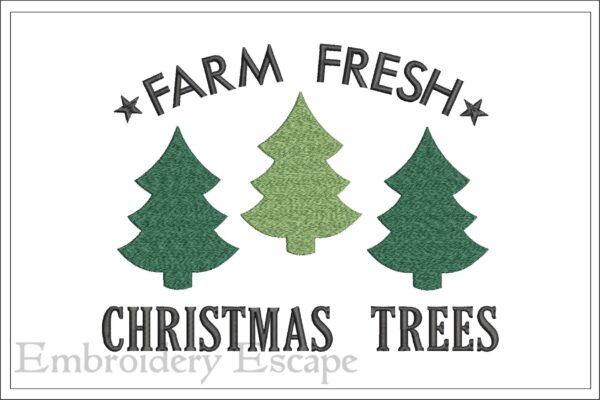 Farm fresh Christmas trees embroidery design