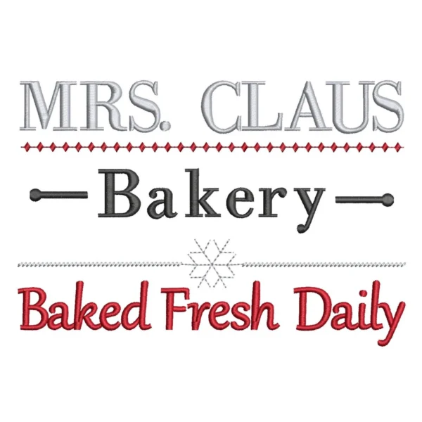 Mrs Claus bakery embroidery design - Christmas embroidery pattern - baked fresh daily embroidery design 1