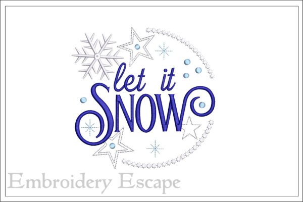 Let it snow embroidery design